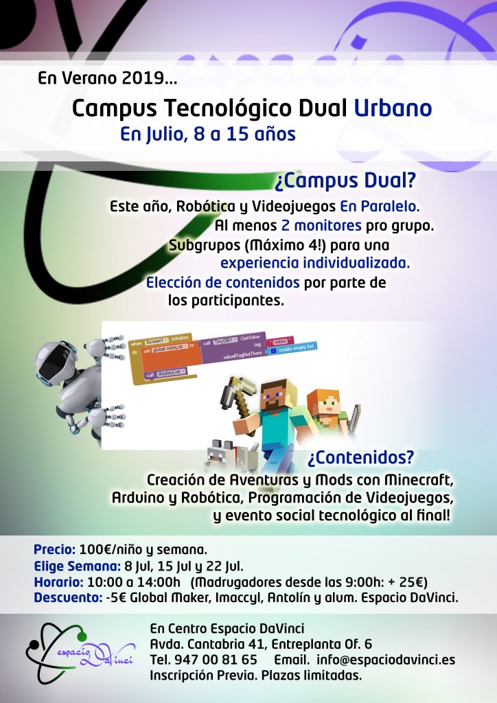 campus urbano en Burgos, de nuevas tecnologías, incluyendo minecraft, scratch, robótica y arduino.